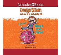 ¿Qué hay en mi zapato? (The George Brown, Class Clown Series)