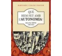 Que Hem Fet Amb L Autonomia?