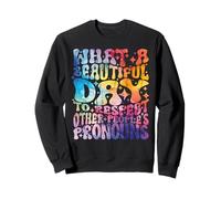 Qué Hermoso día Respetar los pronombres ajenos LGBT Sudadera