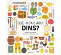 Que Hi Cap Aqui Dins? (cat)