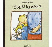 QUE HI HA DINS?: Et dedans il y aa ¿ (SIN COLECCION)