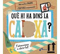 Què hi ha dins la caixa? (Catalá - A PARTIR DE 0 ANYS - MANIPULATIUS (LLIBRES PER TOCAR I JUGAR), POP-UPS - Altres llibres)