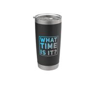 Qué hora es divertido Humor diario Citas de rutina sarcástica Vaso térmico de acero inoxidable de doble pared