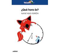 ¿que Hora Es?