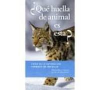 ¿Qué huella de animal es esta?: 20 (GUIAS DEL NATURALISTA)