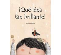¡Qué idea tan brillante! (SIN COLECCION)