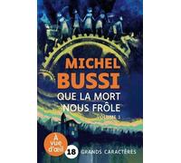 Que la mort nous frôle: Pack en 2 volumes