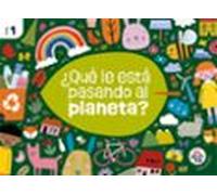 ¿qué le está pasando al planeta? medio ambiente nivel 1 3 años proyect