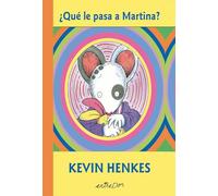 ¿Qué le pasa a Martina?