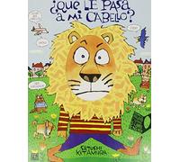 ¿QUÉ LE PASA A MI CABELLO? (A La Orilla Del Viento)