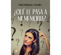 ¿qué Le Pasa A Mi Memoria?