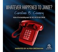 ¿Qué le pasó a Janie?