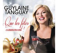 Que Les Fetes Commencent