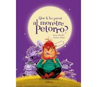 Que Li Ha Passat Al Monstre Petorro? (val) (Àlbums il·lustrats)