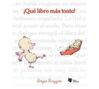 ¡Qué libro más tonto!: 2 (Los nenúfares)