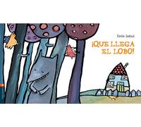 ¡que Llega El Lobo! (colección Luciernaga)