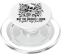 Que los Puentes Que quemo del gótico iluminen mi Camino con Rosas en Forma de Calavera PopSockets PopGrip para MagSafe