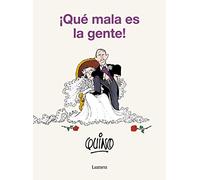 ¡Qué mala es la gente! – Lumen Gráfica – Edición Lumen