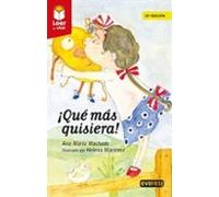 ¡QUÉ MÁS QUISIERA! (Plan lector: Leer es vivir)