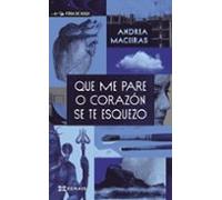 Que Me Pare O Corazon Se Te Esquezo