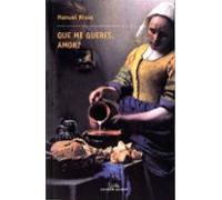 ¿que Me Queres Amor? (premio Nacional De Narrativa 1996 Premio T Orren