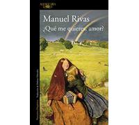 ¿Qué me quieres, amor? (Hispánica)