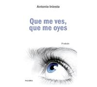 Que me ves, que me oyes (dBolsillo)