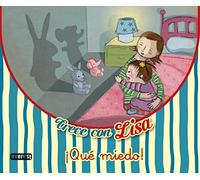 ¡Qué miedo! (Lisa siente)