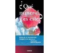 Qué Mineral Es Este? (GUIAS DEL NATURALISTA)