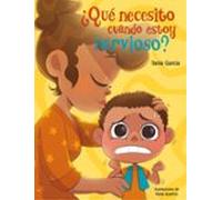 ¿que Necesito Cuando Estoy Nervioso?
