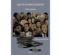 Que no acabe este blues: 6 (Suite Virginia)