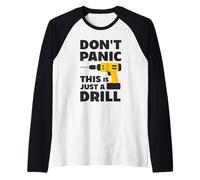 Que no Cunda el Pánico Solo un Simulacro - Humor Manitas Camiseta Manga Raglan
