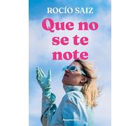 Que no se te note (Novela)
