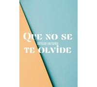 Que no se te olvide: Libreta de contraseñas