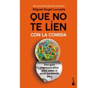 Que no te líen con la comida. | Miguel ángel Lurueña