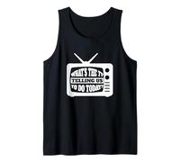 ¿Qué Nos Dice la televisión Que hagamos Hoy? Media TV Internet Camiseta sin Mangas