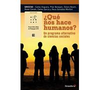 ¿Qué nos hace humanos? Un programa alternativo de ciencias sociales: Un programa alternativo de cincias sociales: 19 (Rosa Sensat)