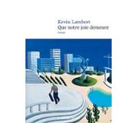 Que Notre Joie Demeure (prix Décembre 2023; Prix Médicis 2023)