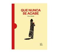 Que nunca se acabe (Álbum ilustrado)