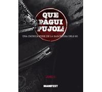Que pagui Pujol! Una crònica punk de la barcelona dels 80 | Joni D.