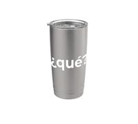 "¿Qué?" Palabra simple en español divertido Vaso térmico de acero inoxidable de doble pared