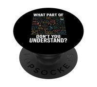 ¿Qué Parte de No Entiendes Divertido Ingeniero Matemáticas Nerd PopSockets PopGrip Adhesivo