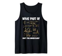 ¿Qué parte de no entiendes las matemáticas? Camiseta sin Mangas