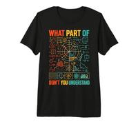 ¿Qué Parte de no entiendes Profesor Divertido Camiseta Premium
