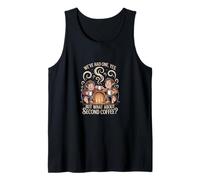 ¿Qué pasa con el segundo café - amante del café Camiseta sin Mangas