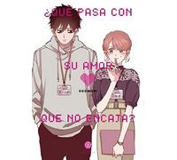 ¿QUÉ PASA CON SU AMOR QUE NO ENCAJA? (SIN COLECCION)
