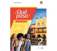 ¿Qué pasa? Cuaderno de actividades 2: Spanisch als 2. Fremdsprache ab Klasse 6 oder 7 - Ausgabe 2025