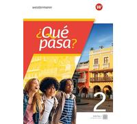 ¿Qué pasa? Schulbuch 2: Spanisch als 2. Fremdsprache ab Klasse 6 oder 7 - Ausgabe 2025