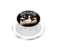 ¿Qué Pasa si no Soy lo Suficientemente Tonto Divertido Tonto Ganso Meme Puesta del Sol PopSockets PopGrip para MagSafe
