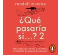 Qué Pasaría Si... 2 (audiolibro)